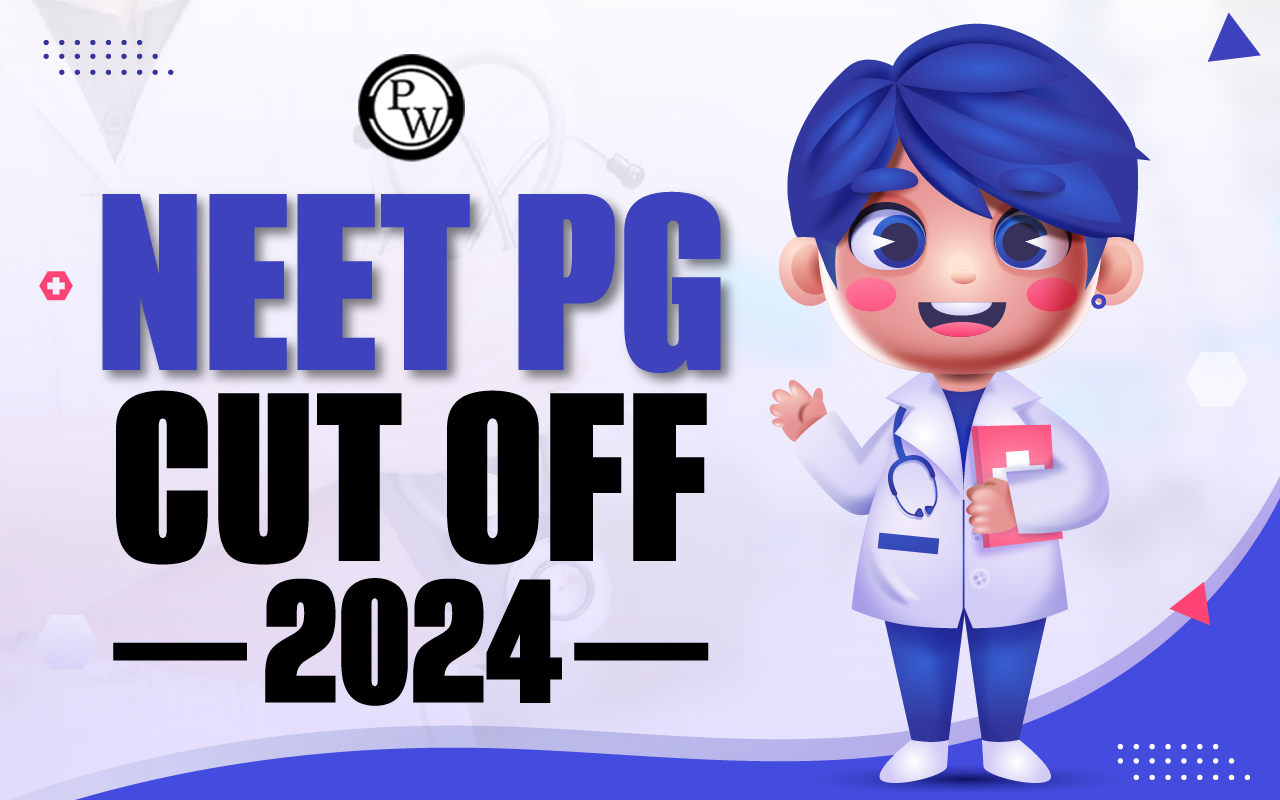 NEET PG Cut off 2024
