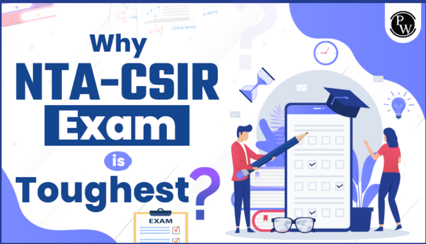Why NTA-CSIR Exam is Toughest?