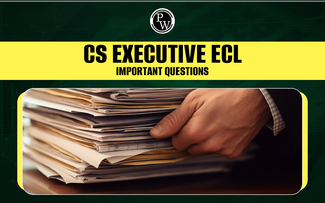 CS Executive ECL Important Questions | Economic and Commercial Laws
