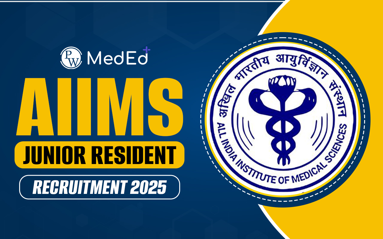 AIIMS Junior Resident Recruitment 2025