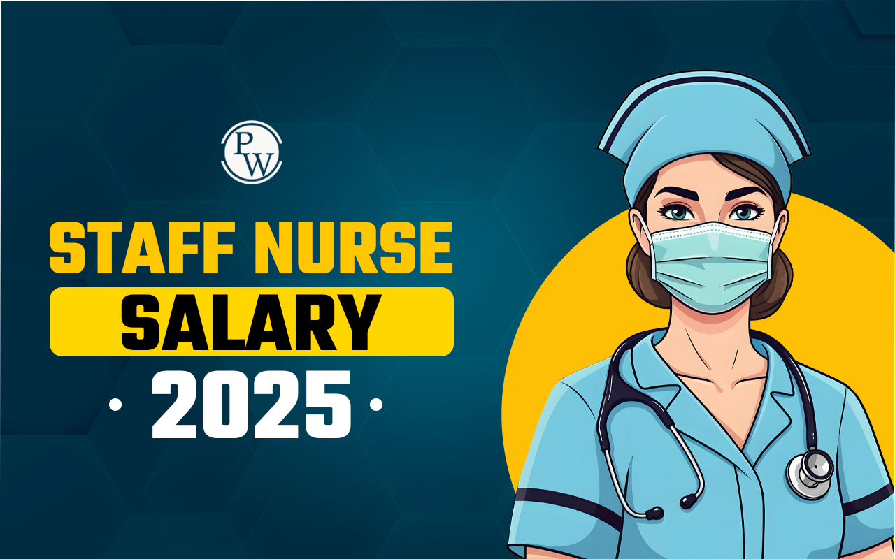 Staff Nurse Salary 2025