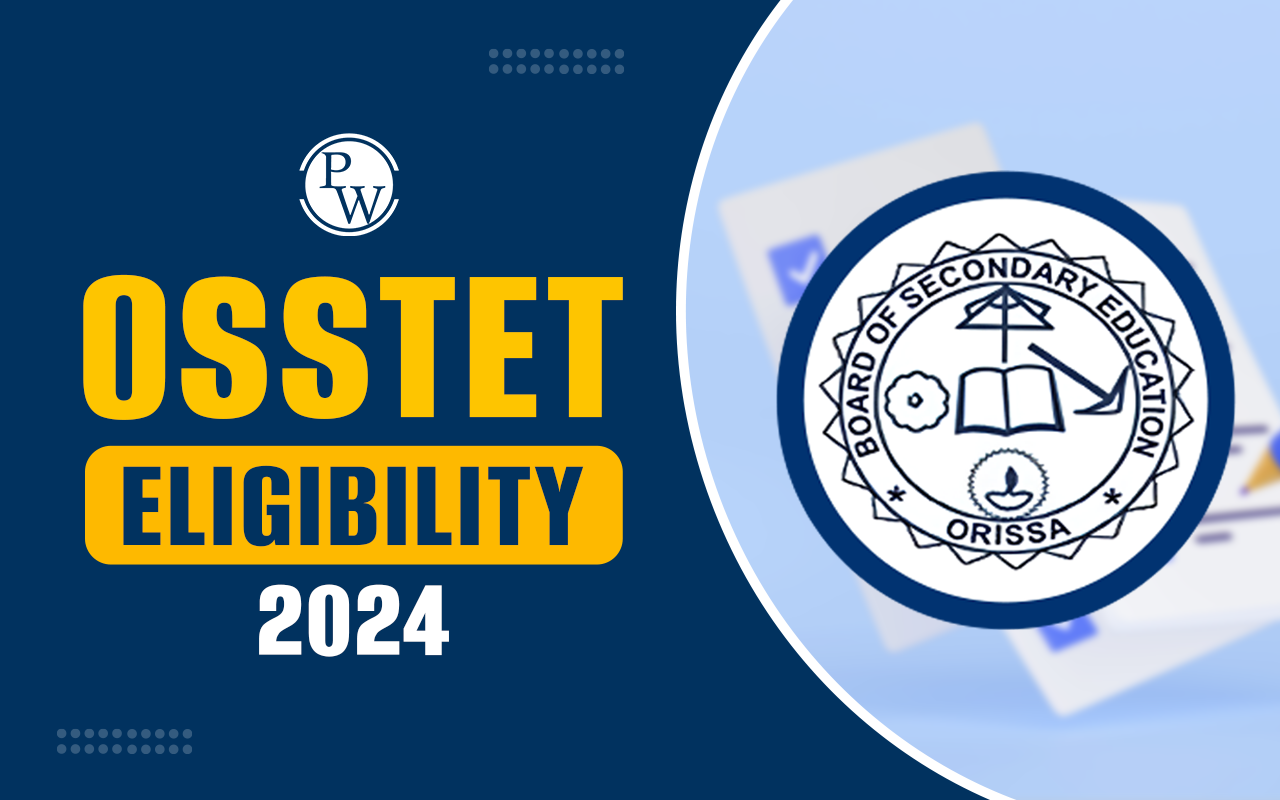 OSSTET Eligibility 2024
