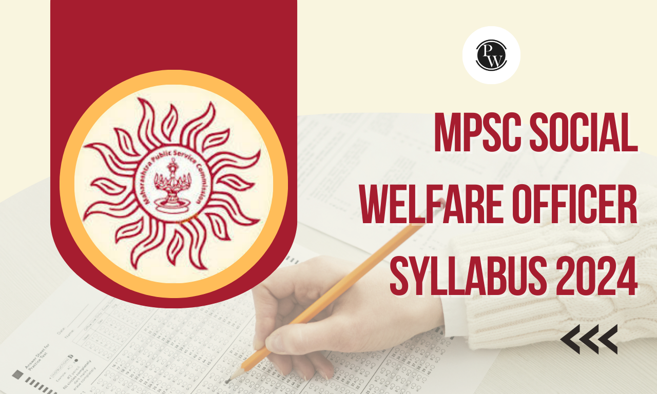 MPSC Social Welfare Officer Syllabus 2024