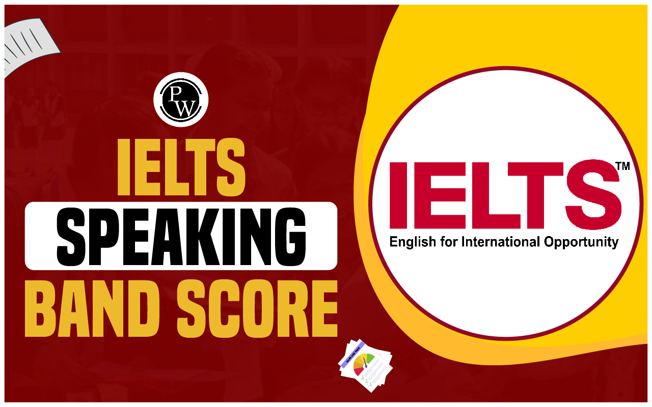IELTS Speaking Band Score