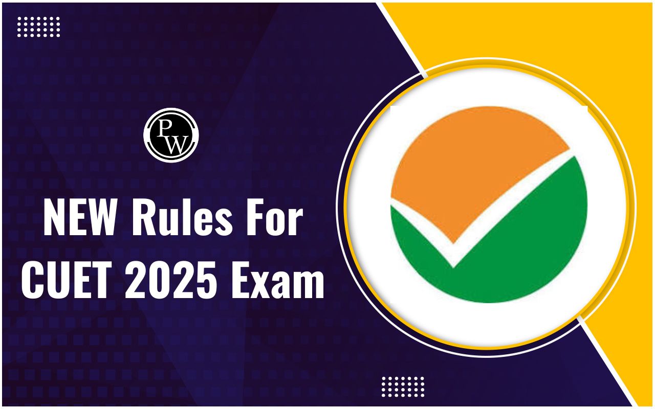 NEW Rules For CUET 2025 Exam