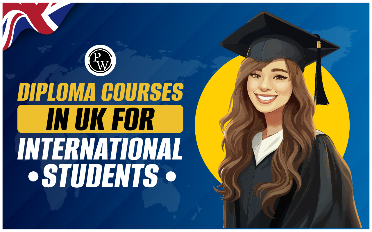 Diploma Courses in UK for International Students