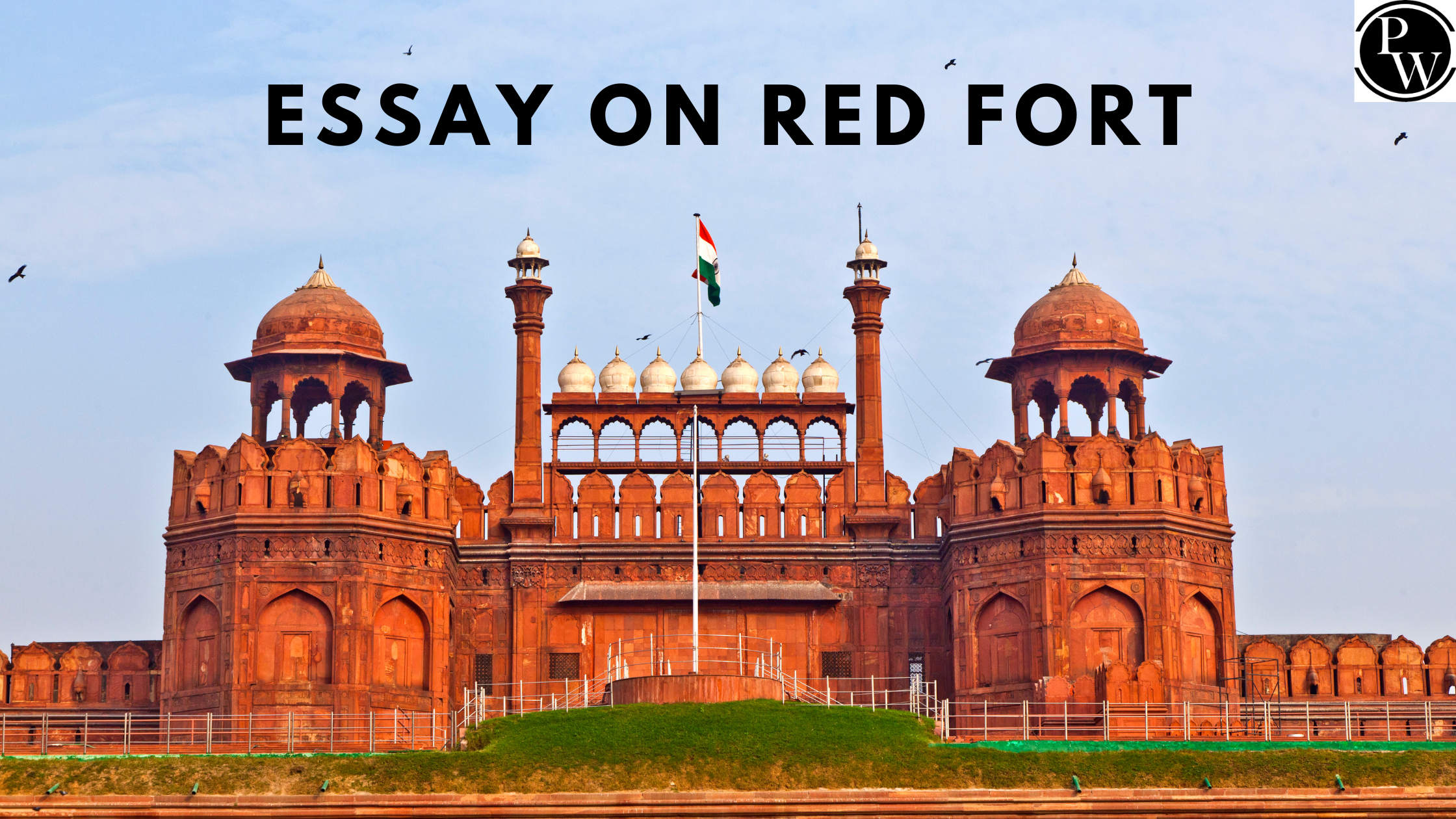 Essay On Red Fort
