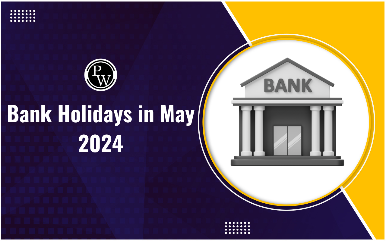 Bank Holidays in May 2024