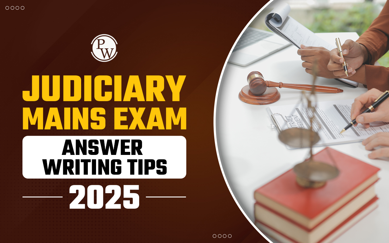 Judiciary Mains Answer Writing Tips 2025