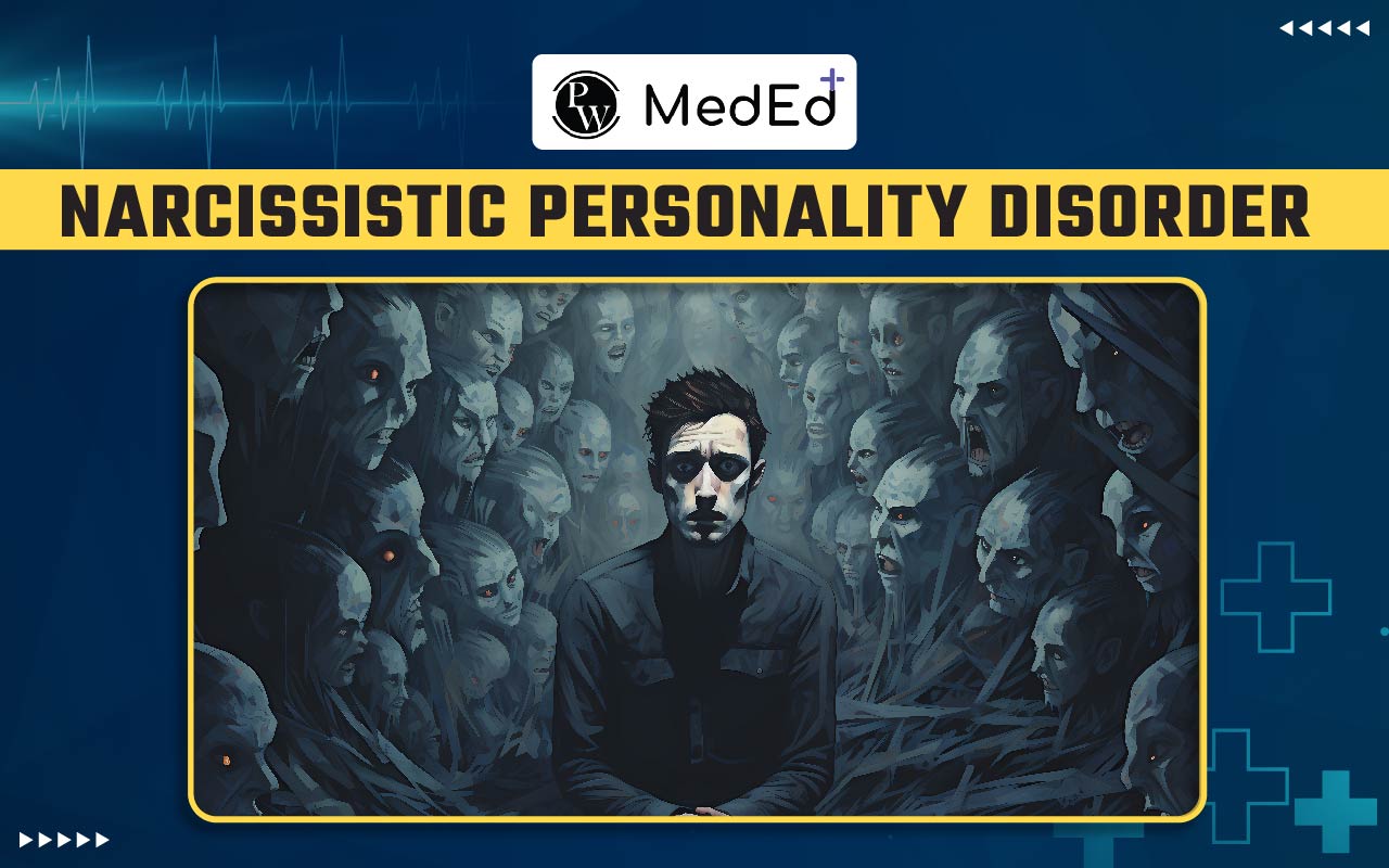 Narcissistic Personality Disorder Symptoms, Causes, Treatment