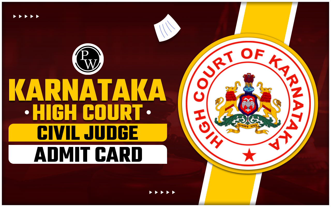 Karnataka High Court Civil Judge Admit Card 2024