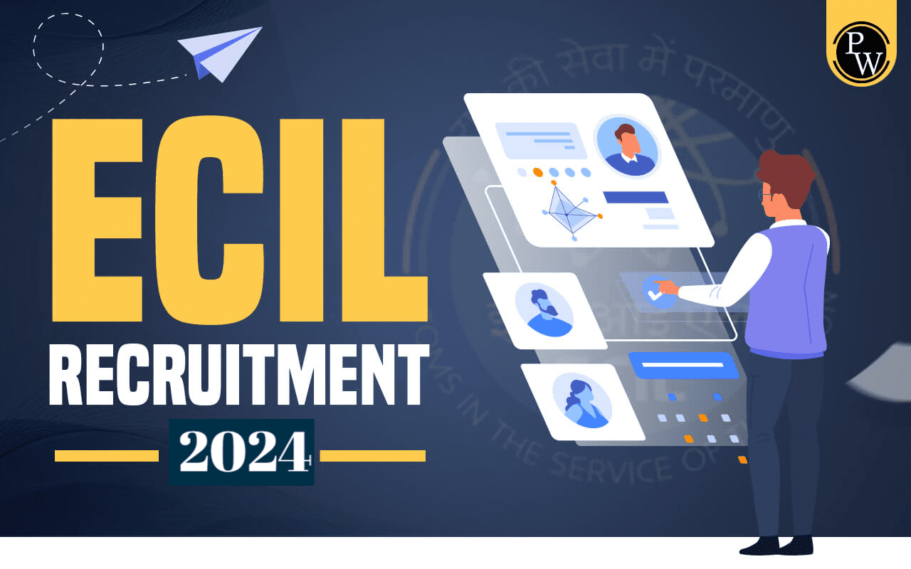 ECIL Recruitment 2024