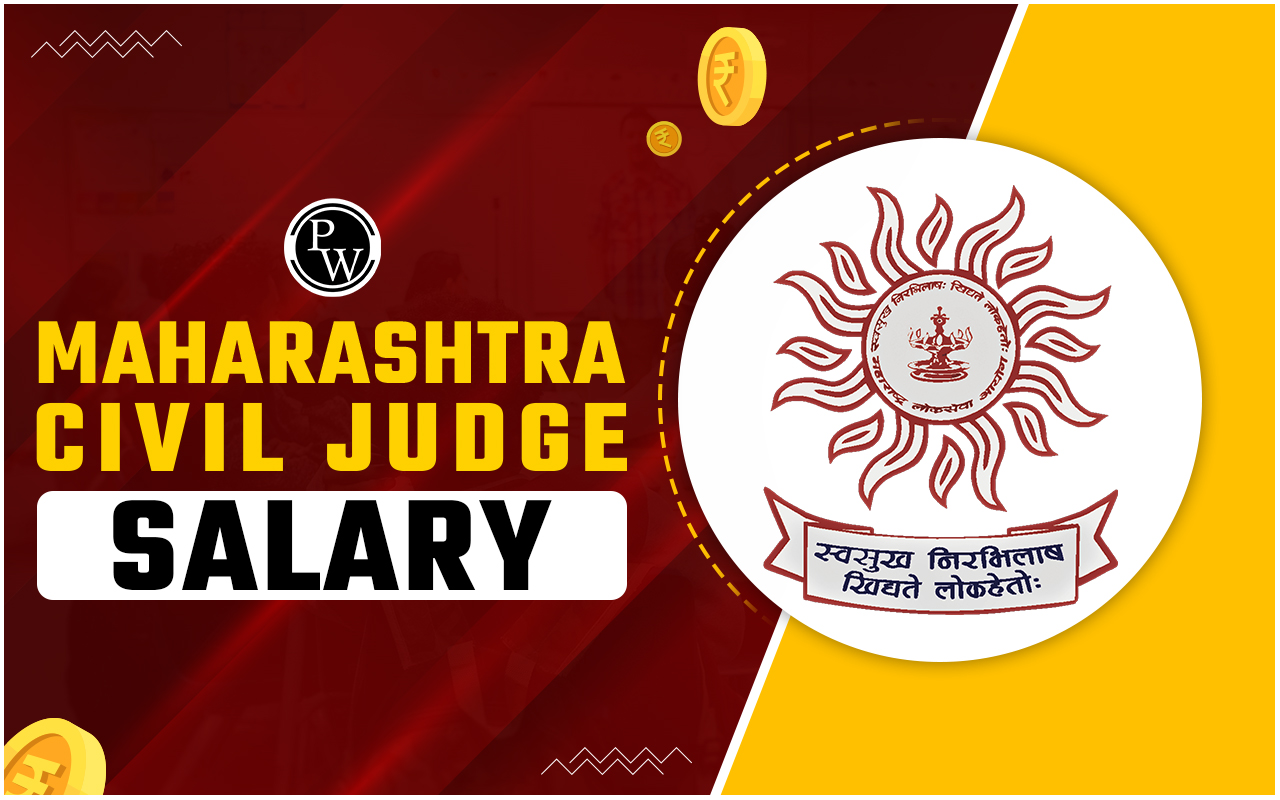 Maharashtra Civil Judge Salary 2024
