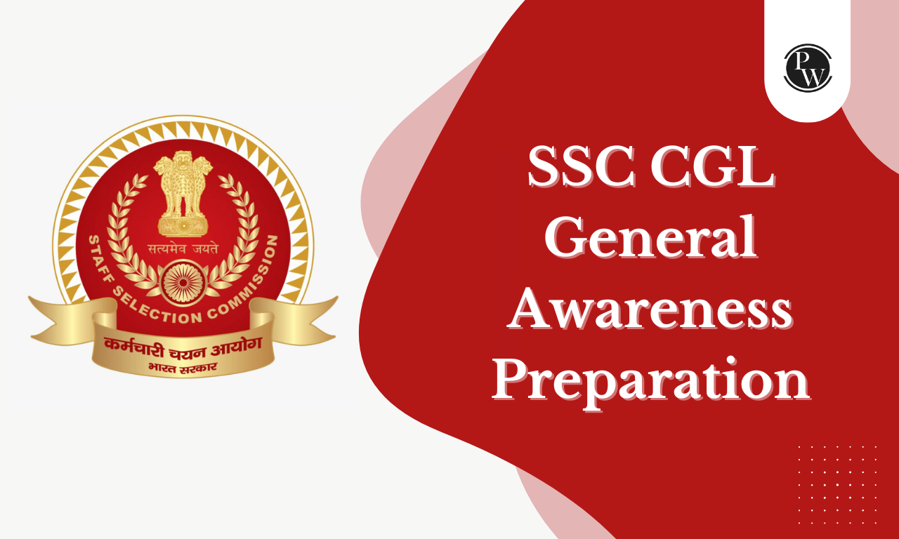 SSC CGL General Awareness Preparation