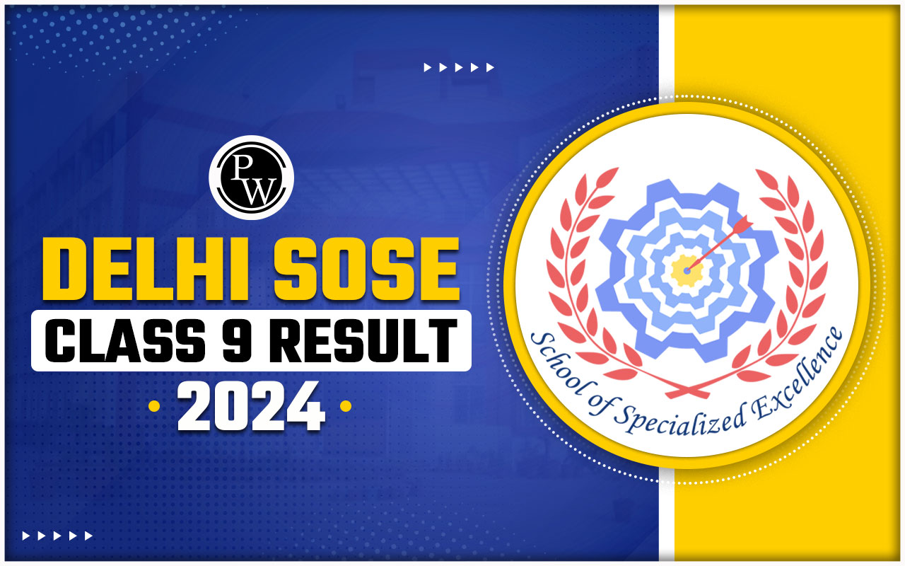 Delhi SoSE Class 9 Result 2024