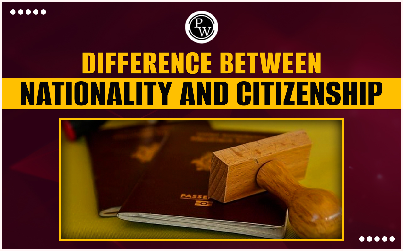 Nationality And Citizenship In India
