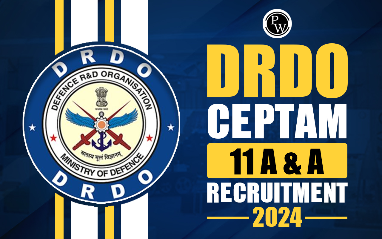 DRDO CEPTAM 11 A & A Recruitment 2024