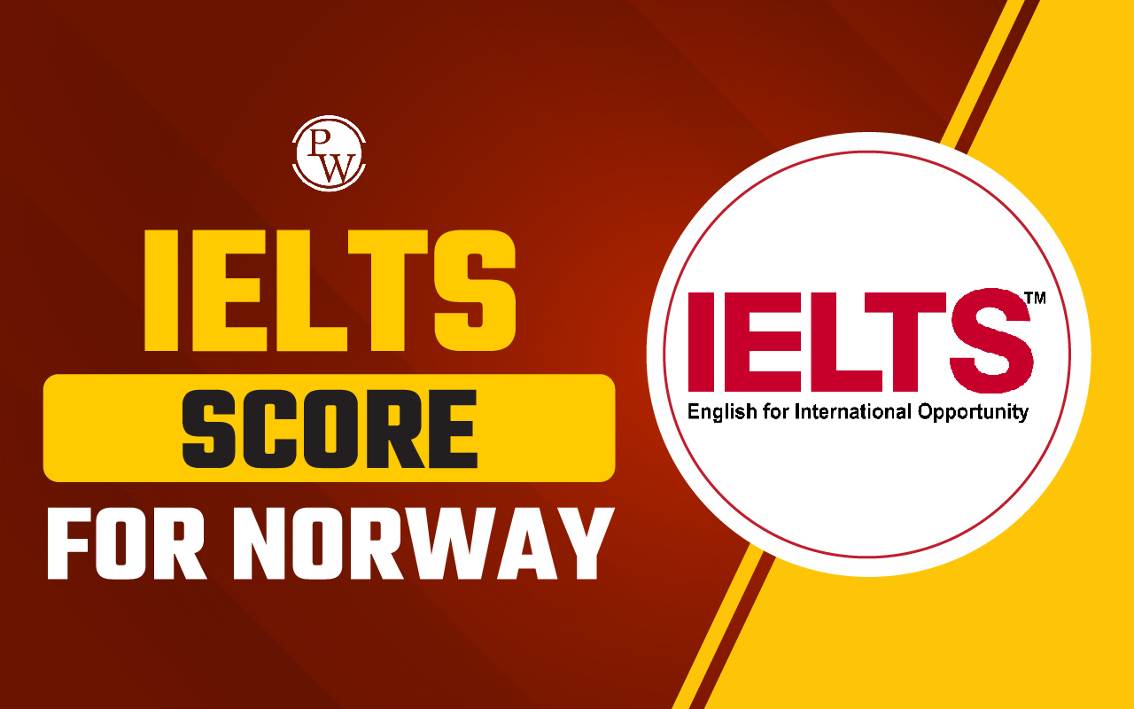 IELTS Score for Norway