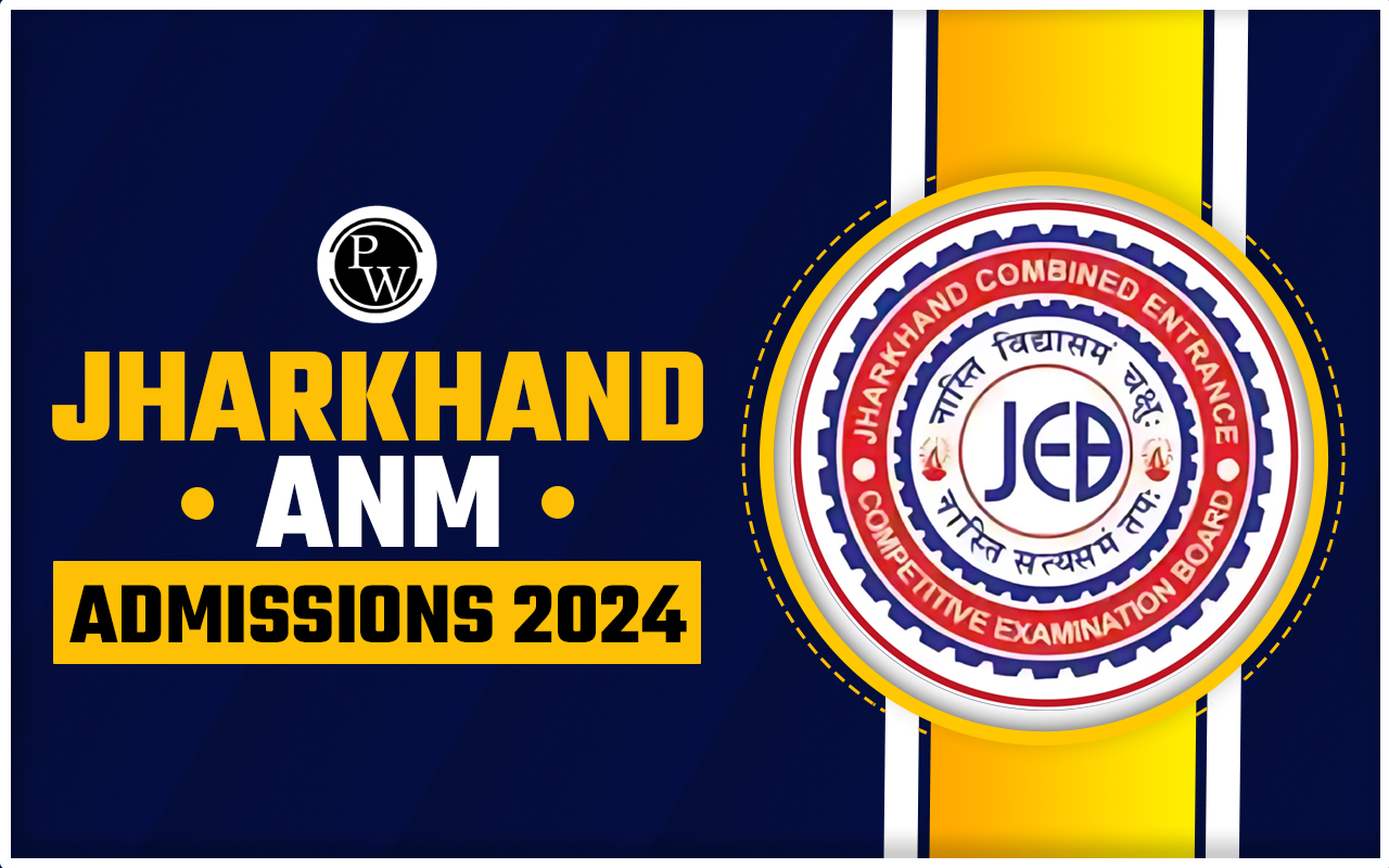 Jharkhand ANM Admissions 2024