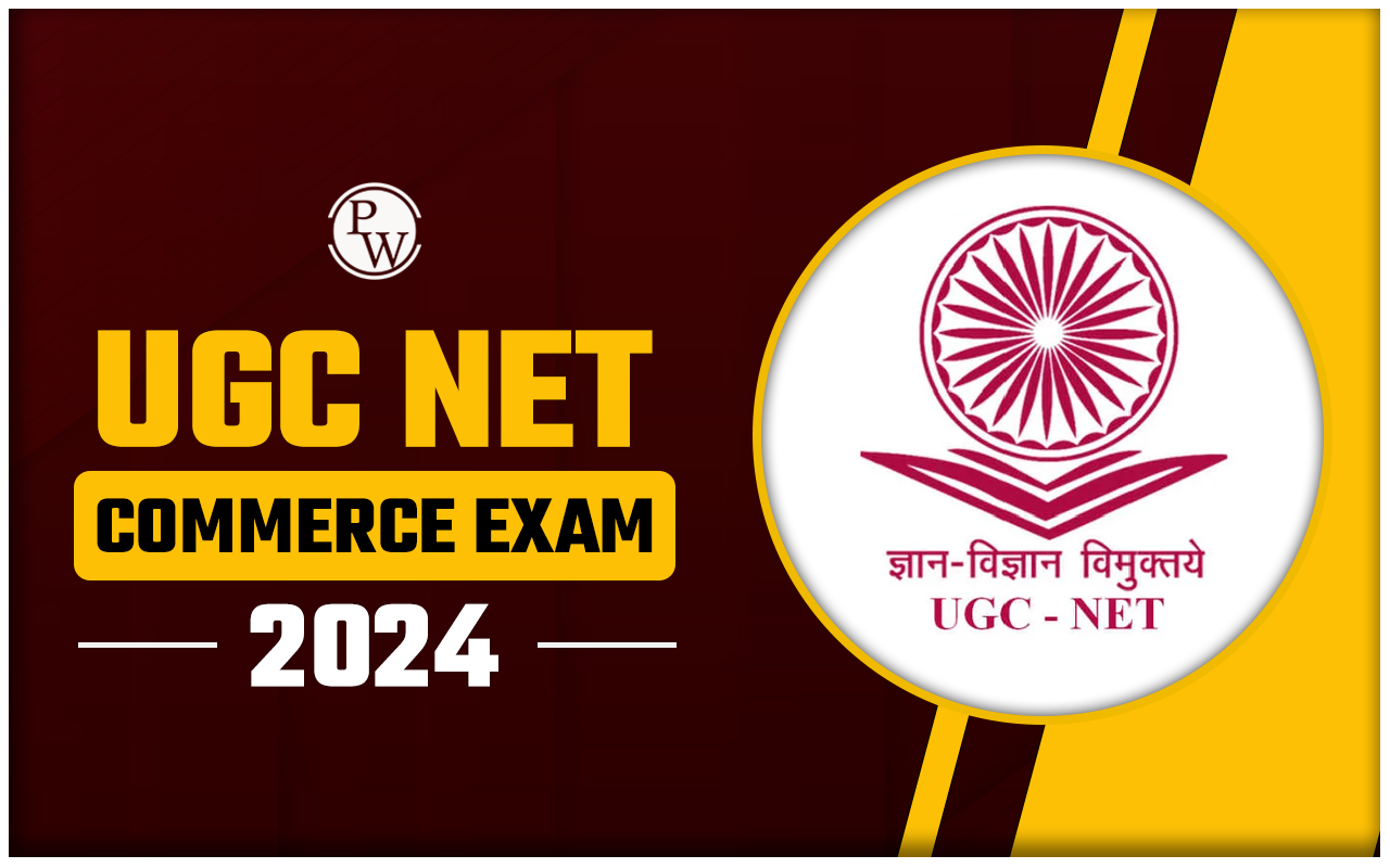 UGC NET Commerce Exam 2024