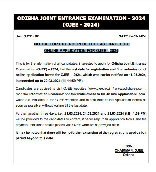 NOTICE FOR EXTENSION OF THE LAST DATE FOR ONLINE APPLICATION FOR OJEE - 2024 