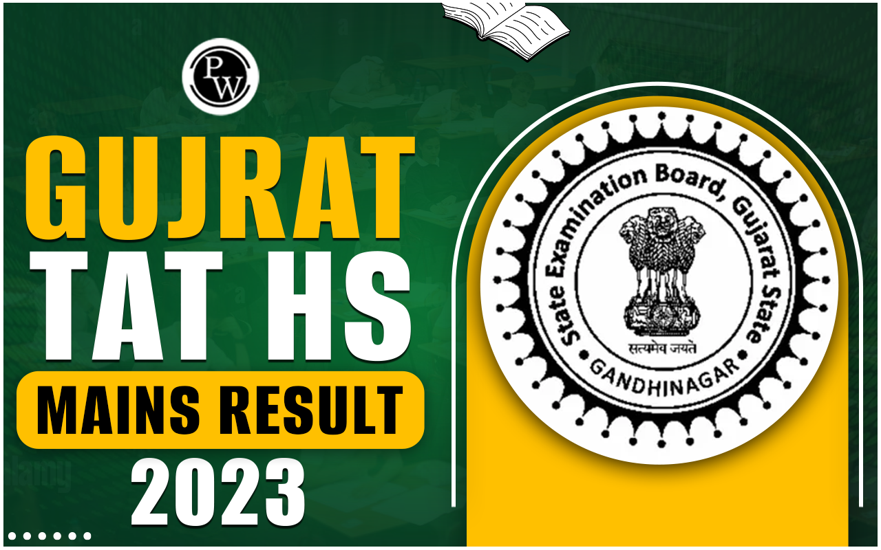 Gujarat TAT HS Mains Result 2023