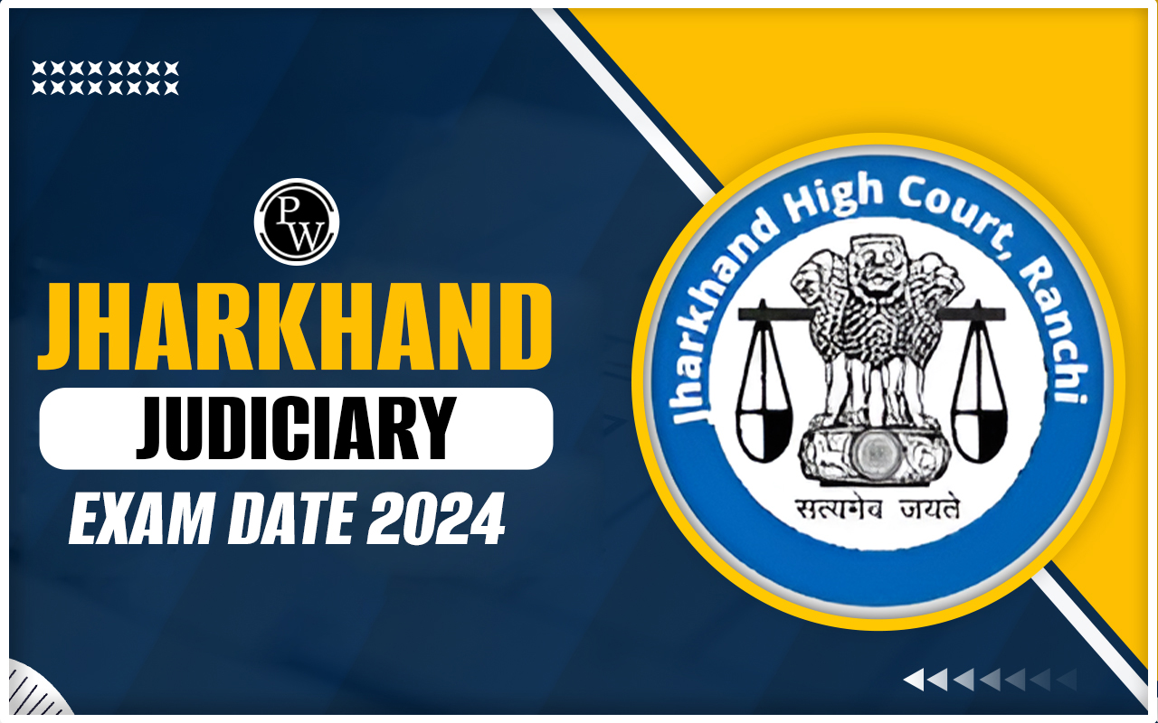 Jharkhand Judiciary Exam Date 2024