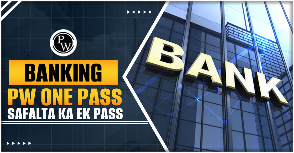 Banking PW One Pass Safalta Ka Ek Pass