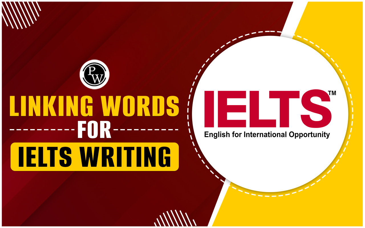 Linking words for IELTS writing