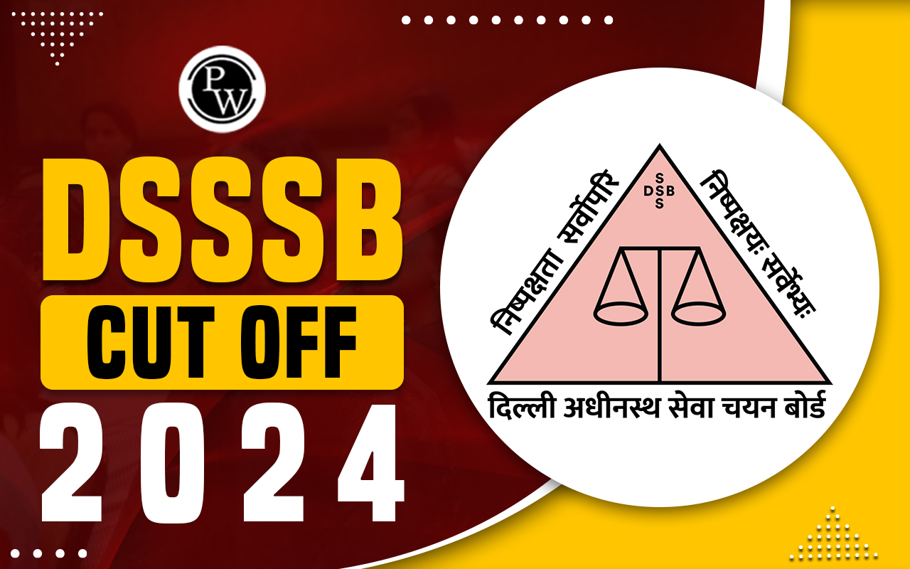 DSSSB Cut Off 2024