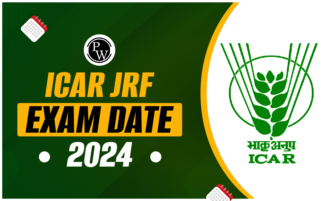 ICAR JRF Exam Date 2024