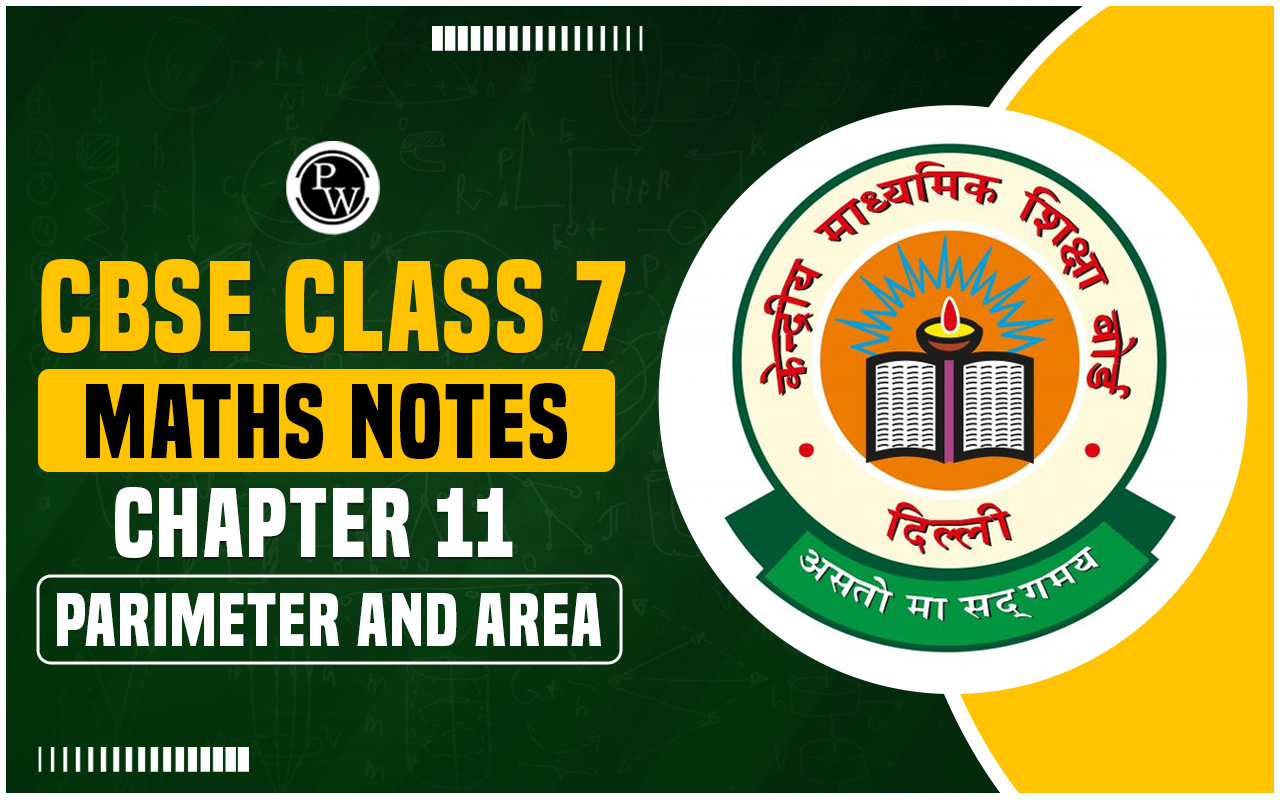 CBSE Class 7 Maths Notes Chapter 11
