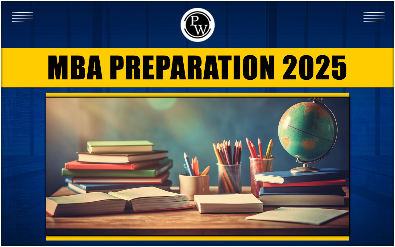 MBA Preparation 2025