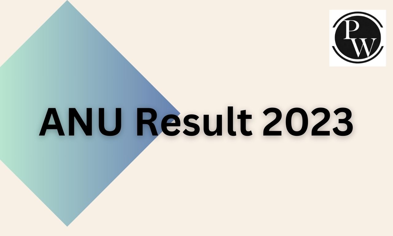 ANU Result 2023