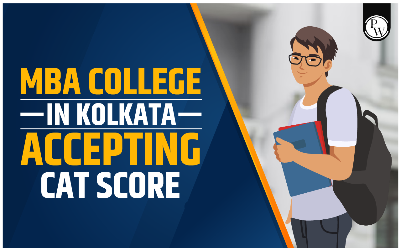 MBA colleges in Kolkata accept CAT