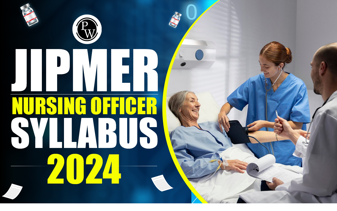 JIPMER Nursing Officer Syllabus
