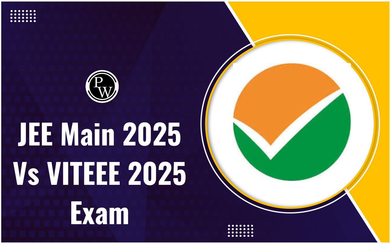 JEE Main 2025 vs VITEEE 2025 Exam