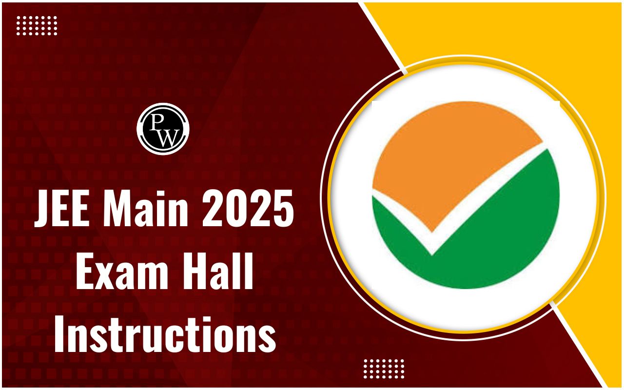 JEE Main 2025 Exam Hall Instructions