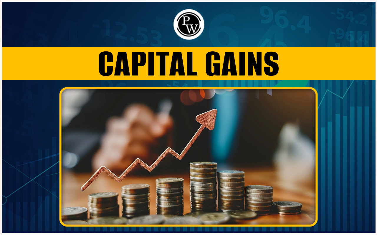 Capital Gains Tax in India