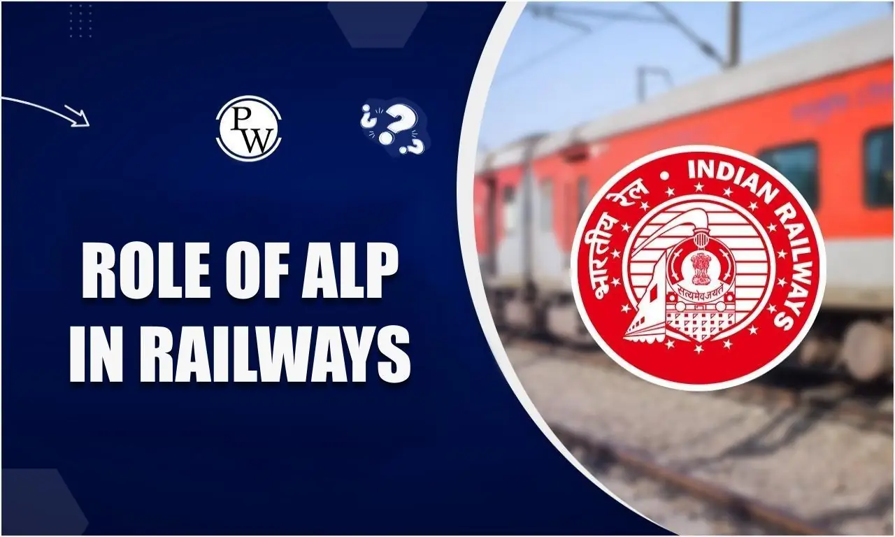 Role of ALP in Railways