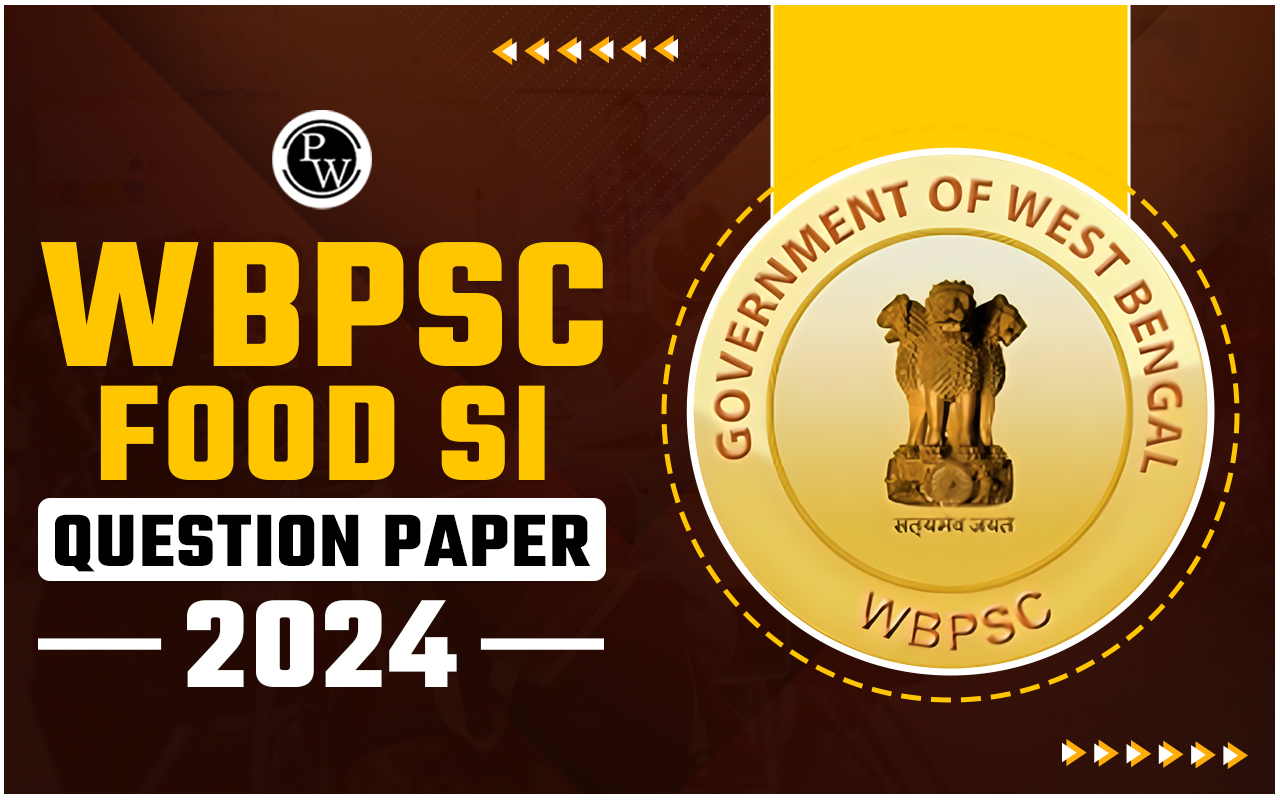 WBPSC Food SI Question Paper 2024