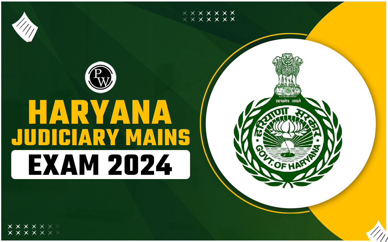Haryana Judiciary Mains Exam 2024