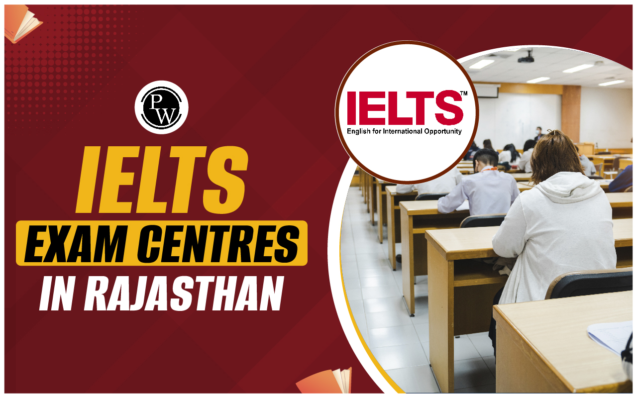 IELTS Exam Centres in Rajasthan