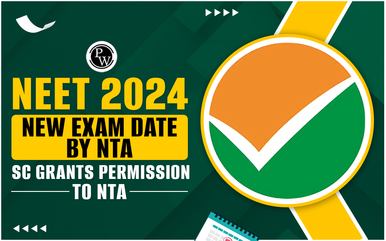NEET 2024 New Exam Date by NTA