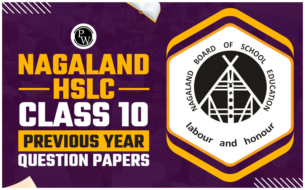 Nagaland HSLC Class 10 Previous Year Question Papers