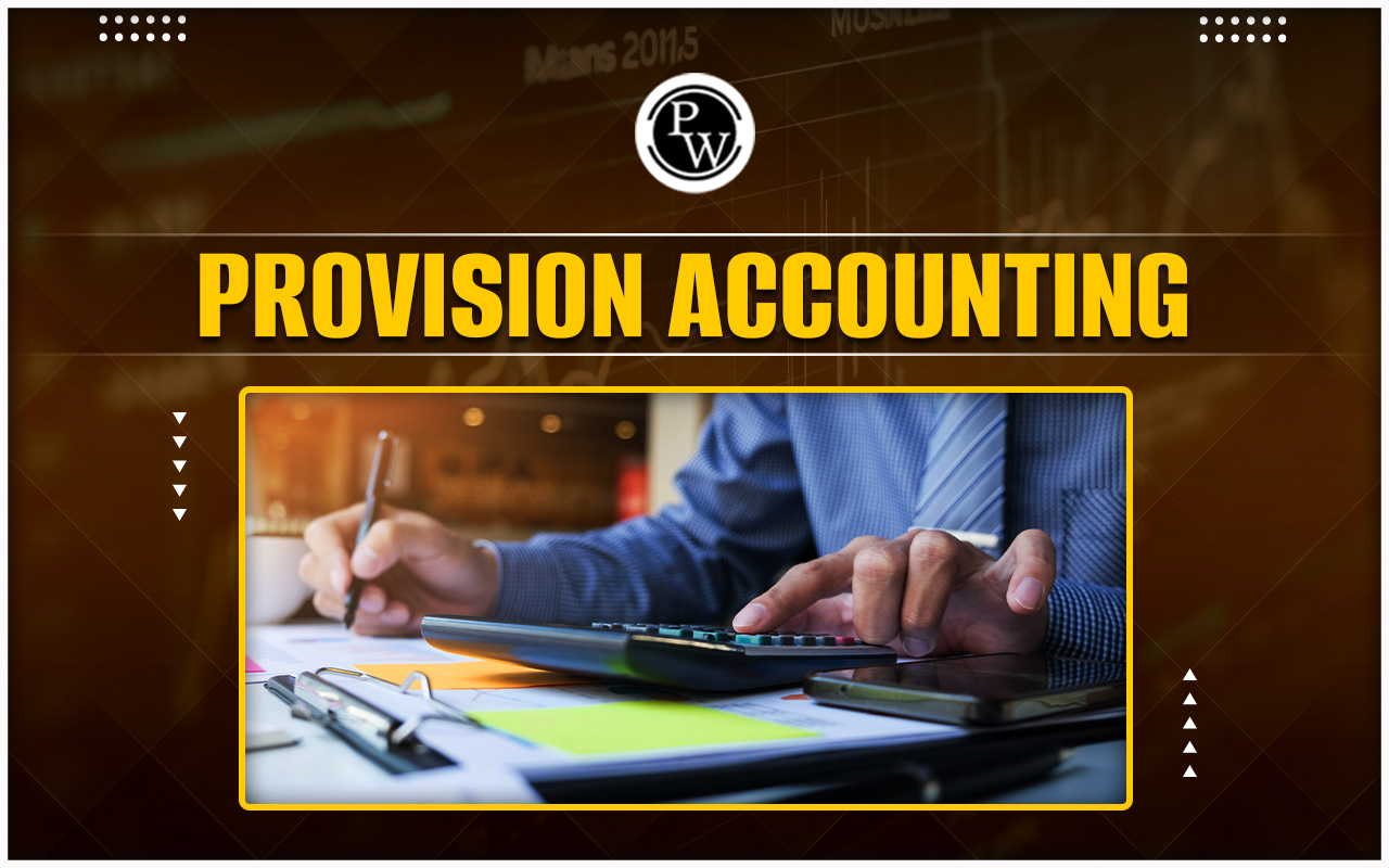 Provision Accounting
