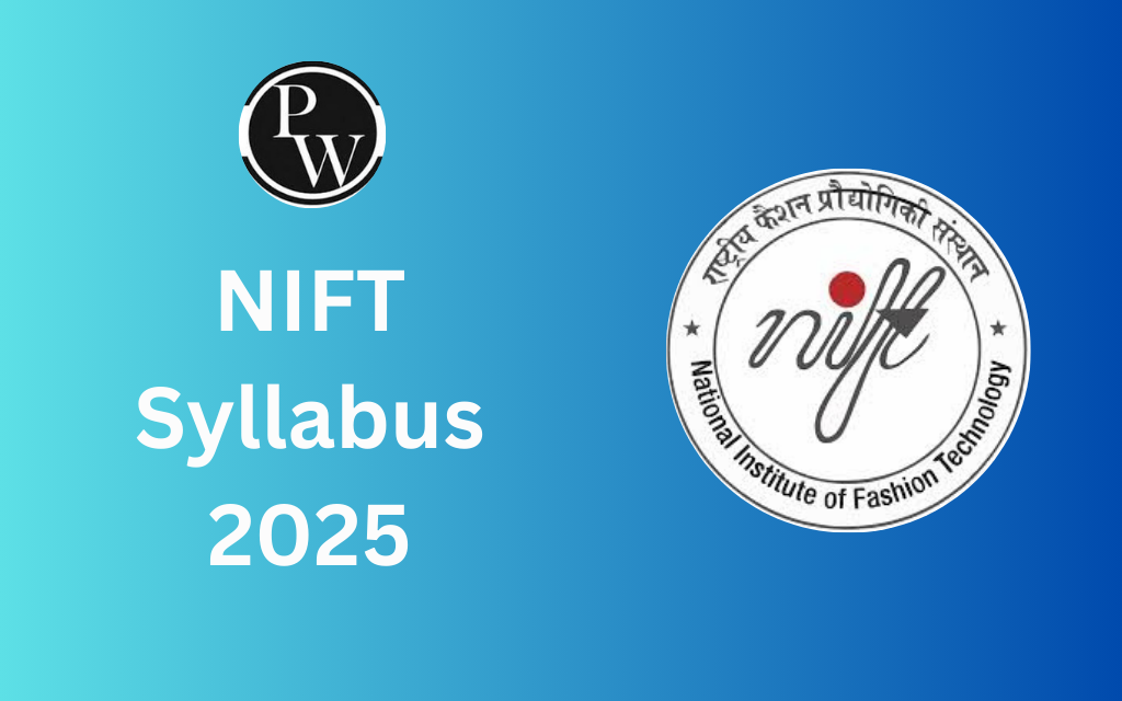 NIFT Syllabus 2025