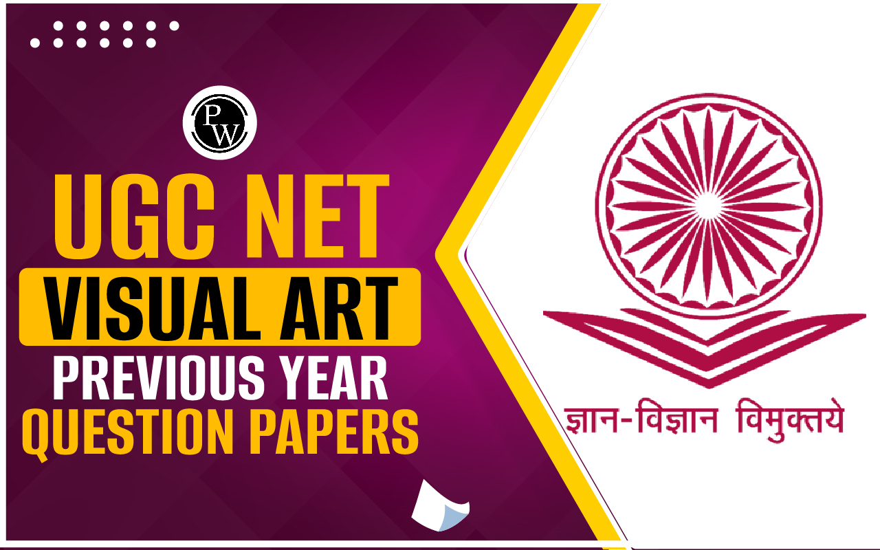 UGC NET Visual Art Previous Year Question Papers