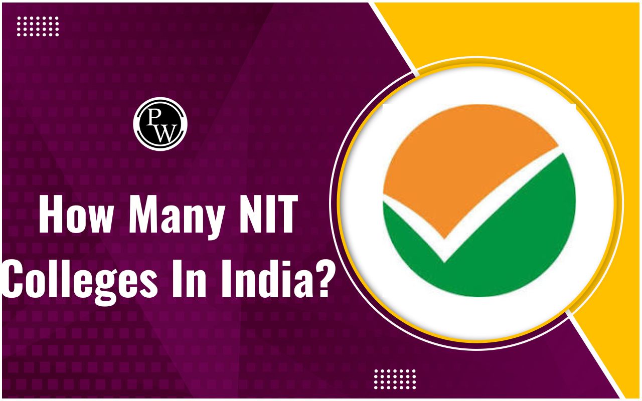 How Many NIT Colleges in India
