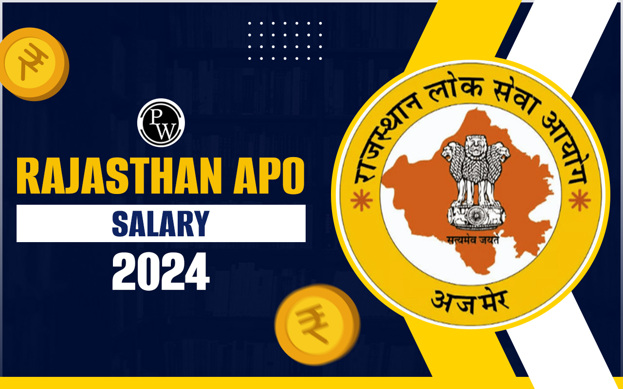 Rajasthan APO Salary 2024